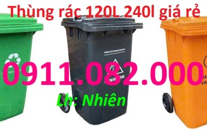 Phân phối thùng rác giá rẻ- Thùng rác 240 lít dày 14,5 kg giá tốt- lh 0911082000