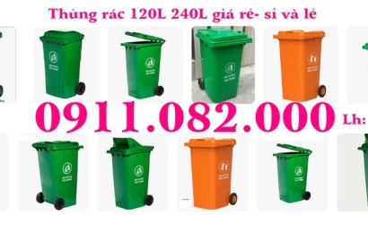 Giải pháp bảo vệ môi trường- sử dụng thùng rác 120 lít, 240 lít giá rẻ- lh 0911.082.000